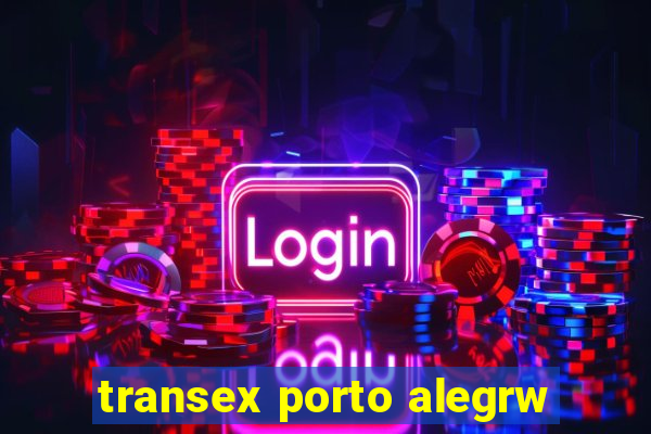 transex porto alegrw